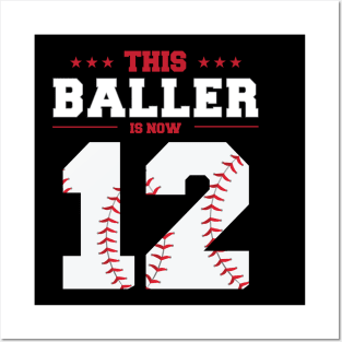 This Baller Is Now 12 Birthday Baseball Theme Bday Party Posters and Art